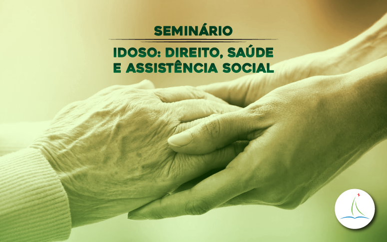 ESP/CE debate direito da pessoa idosa em seminário