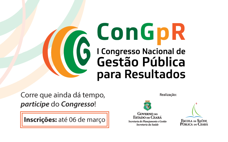 I Congresso Nacional de Gestão Pública para Resultados inscreve até 6 de março