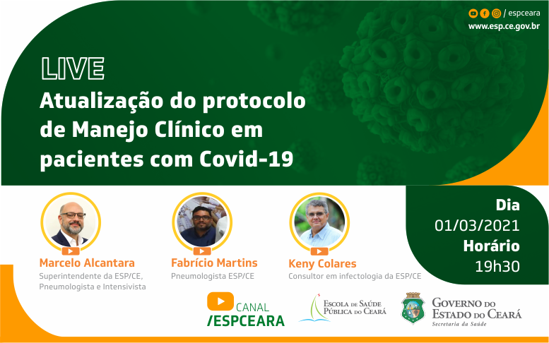 Live' para profissionais de saúde discute manejo clínico da Covid-19 -  Escola de Saúde Pública do Ceará