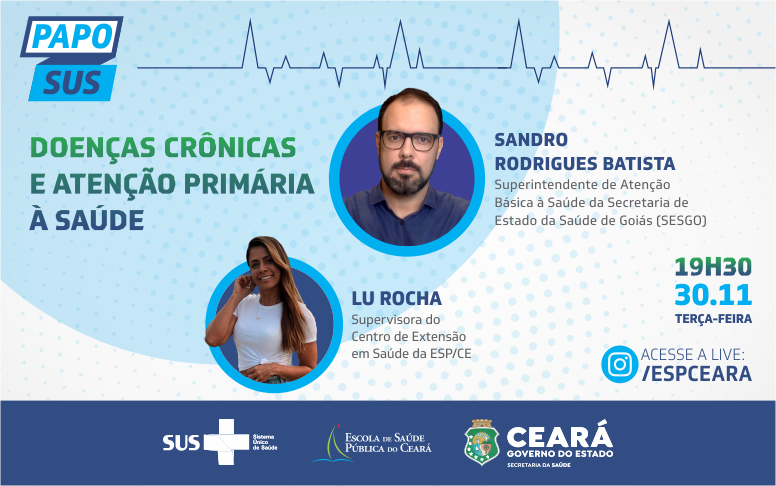 Papo SUS: Atenção Primária à Saúde na prevenção e no tratamento de doenças crônicas