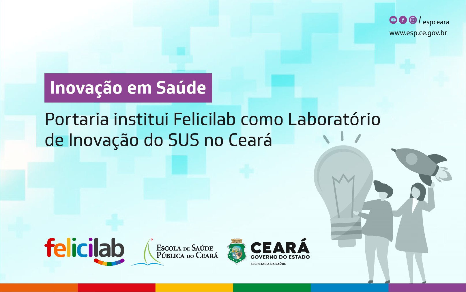 Laboratório de Inovação da ESP/CE é instituído no âmbito do SUS Ceará